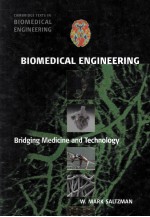 BIOMEDICAL ENGINEERING Bridging Medicine and Technology