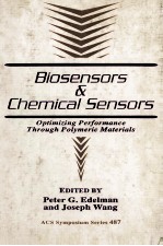 Biosensors and Chemical Sensors Optimizing Performance Through Polymeric Materials