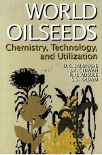 WORLD OILSEEDS CHEMISTRY TECHNOLOGY AND UTILIZATION