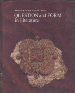 QUESTION AND FORM IN LITERATURE