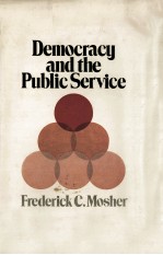 Democracy and the public service