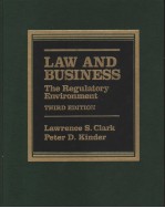 LAW AND BUSINESS THE REGULATORY ENVIRONMENT  THIRD EDITION