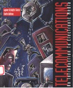 TECECOMMUNICATIONS  AN INTRODUCTION TO ELECTRONIC MEDIA  SIXTH EDITION