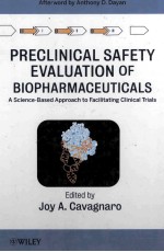 PRECLINICAL SAFETY EVALUATION OF BIOPHARMACEUTICALS A SCIENCE-BASED APPROACH TO FACILITATING CLINICA