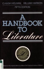 A HANDBOOK TO LITERATURE FIFTB EDITION