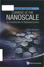 current at the nanoscale an introduction to nanoelectronics second edition