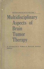 MULTIDISCIPLINARY ASPECTS OF BRAIN TUMOR THERAPY