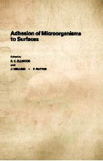 ADHESION OF MICROORGANISMS TO SURFACES