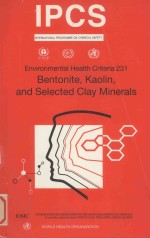 ENVIRONMENTAL HEALTH CRITERIA 231 BENTONITE KAOLIN AND SELECTED CLAY MINERALS