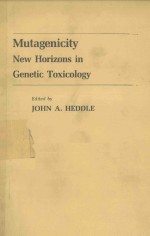 MUTAGENICITY NEW HORIZONS IN GENETIC TOXICOLOGY