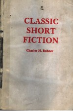 CLASSIC SHORT FICTION