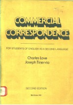 COMMERCIAL CORRESPONDENCE:FOR STUDENTS OF ENGLISH AS A SECOND LANGUAGE  SECOND EDITION