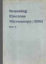 SCANNING ELECTRON MICROSCOPY 1981 III