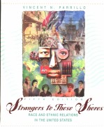 STRANGERS TO THESE SHORES  RACE AND ETHNIC RELATIONS IN THE UNITED STATES  FIFTH EDITION