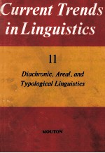 Current Trends in Linguistics Volume 11 Diachronic