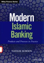 MODERN LSLAMIC BANKING PRODUCTS AND PROCESSES IN PRACTICE