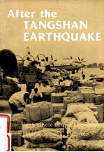 After the tangshan earthquake:how the Chinese people overcame a major natural disaster