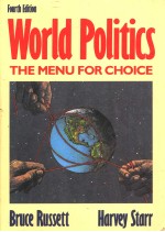 WORLD POLITICS  THE MENU FOR CHOICE  FOURTH EDITION