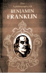 The auobiography of benjamin franklin