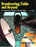 BROADCASTING/CABLE AND BEYOND  THIRD EDITION