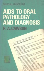 AIDS TO ORAL PATHOLOGY AND DIAGNOSIS