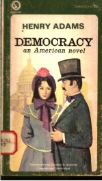 DEMOCRACY  AN AMERICAN NOVEL