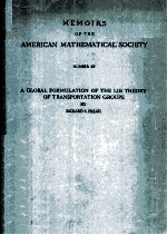 Memoirs of The American Mathematical Society Number 22 A Global Formulation of The Lie Theory of Tra