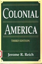 COLONIAL AMERICA  3RD EDITION