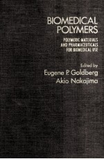 BIOMEDICAL POLYMERS POLYMERIC MATERIALS AND PHARMACEUTICALS FOR BIOMEDICAL USE