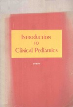 INTRODUCTION TO CLINICAL PEDIATRICS SECOND EDITION