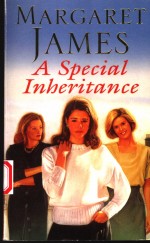 A SPECIAL INHERITANCE