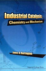 INDUSTRIAL CATALYSIS:CHEMISTRY AND MECHANISM