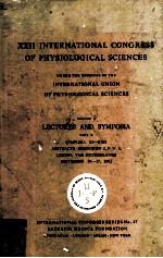 XXII International Congress of Physiological Sciences Volume I Lectures and Symposia Part II