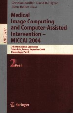 Medical Image Computing and Computer-Assisted Intervention-MICCAI 2004 7th International Conference 