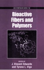 Bioactive Fibers and Polymers