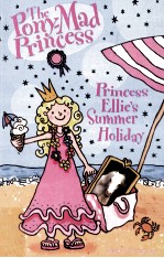 Princess Ellie's summer holiday