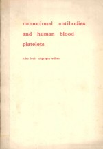 MONOCLONAL ANTIBODIES AND HUMAN BLOOD PLATELETS