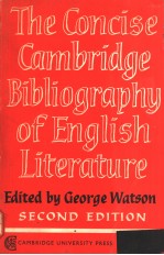 THE CONCISE CAMBRIDGE BIBLIOGRAPHY OF ENGLISH LITERATURE 600-1950  SECOND EDITION