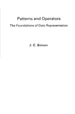 PATTERNS AND OPERATORS  THE FOUNDATIONS OF DATA REPRESENTATION