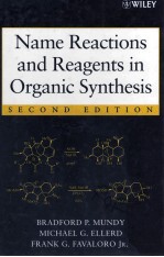 NAME REACTIONS AND REAGENTS IN ORGANIC SYNTHESIS Second Edition