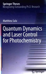 QUANTUM DYNAMICS AND LASER CONTROL FOR PHOTOCHEMISTRY