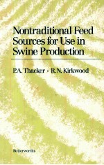 NONTRADITIONAL FEED SOURCES FOR USE IN SWINE PRODUCTION