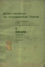 GEMLIN HANDBUCH DER ANORGANISCHEN CHEMIE S SCHWEFEL ERGANZUNGSBAND 1