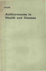 ANTIHORMONES IN HEALTH AND DISEASE