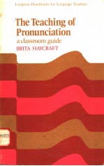 THE TEACHING OF PRONUNCIATION