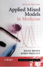 Applied Mixed Models in Medicine Second Edition