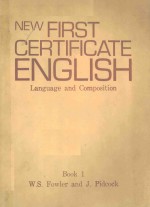 NEW FIRST CERTIFICATE ENGLISH LANGUAGE AND COMPOSITION