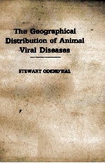 THE GEOGRAPHICAL DISTRIBUTION OF ANIMAL VIRAL DISEASES