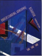 UNDERSTANDING ABNORMAL BEHAVIOR  FOURTH EDITION