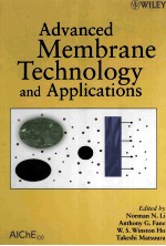 ADVANCED MEMBRANE TECHNOLOGY AND APPLICATIONS